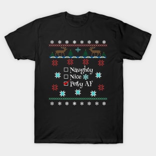 Naughty Nice Or Petty AF Santa's Checklist Ugly Christmas Style Design T-Shirt